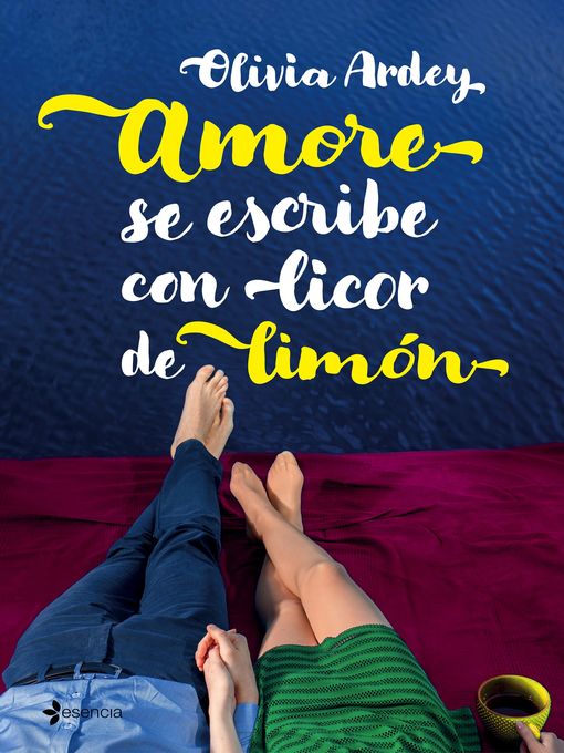 Title details for Amore se escribe con licor de limón by Olivia Ardey - Available